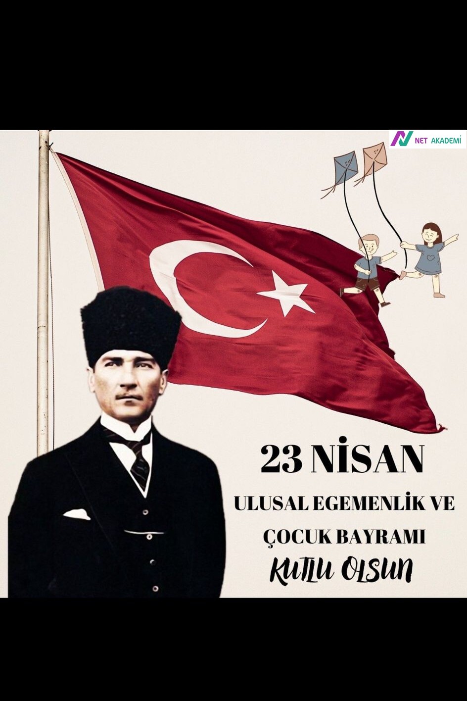 23 NİSAN ULUSAL EGEMENLİK VE ÇOCUK BAYRAMI